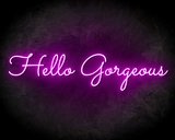 HELLO GORGEOUS neon sign - LED neonsign_