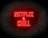 Netflix & Chill neon sign - LED neonsign_