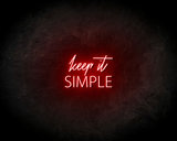 Keep It Simple neon sign - LED neon sign_