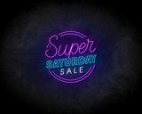 Super Saturday neon sign - LED neonsign_