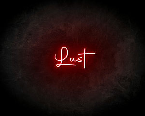 Lust neon sign - LED neon sign