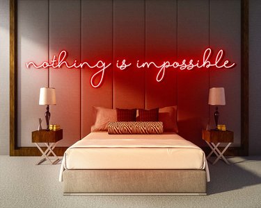 NOTHINGISIMPOSSIBLE neon sign - LED neonsign