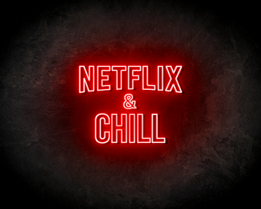Netflix & Chill neon sign - LED neonsign